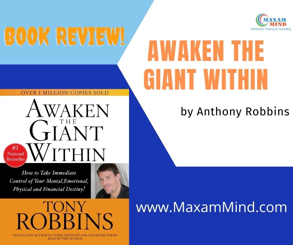 Read more about the article Awaken the Giant Within – Anthony Robbins (Book Review)